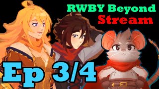 WatchALong RWBY Beyond Episodes 3 and 4 Somewhat and Boba Tea [upl. by Andersen303]