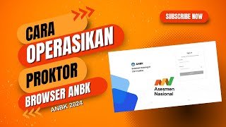 Cara Mengoperasikan Proktor Browser ANBK Moda Online [upl. by Bonner779]