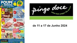 Folheto Pingo Doce PT de 11 a 17 de Junho 2024 [upl. by Aleel]