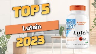 Top 5 Lutein Supplements of 2023 [upl. by Ocramed]