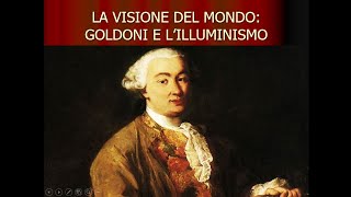 GOLDONI E LILLUMINISMO [upl. by Tevlev]