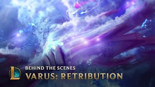 The Story Behind Varus Retribution  League of Legends [upl. by Elstan]