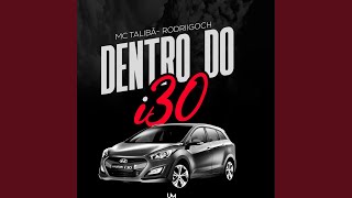 Dentro do I30 [upl. by Felt550]