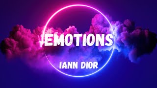 Iann Dior  Emotions Lyrics [upl. by Hajin]