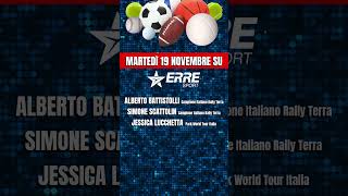 Gli ospiti di ErreSport Martedì 19 novembre [upl. by Annairt]