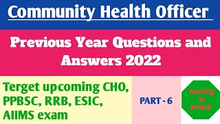 CHO  Community health officer  Entrance exam Previous year questions 2022 Nursing in Health [upl. by Elcin]