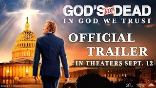 Gods Not Dead In God We Trust Official 4K Trailer [upl. by Nan968]