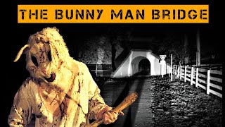 The Legend of the Bunny Man Bridge [upl. by Aizahs]