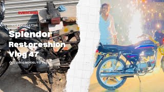 Splendor Plus full Restoration Splendor Plus Old To New Bs6 convert Vlog 47First Time In Parbhani [upl. by Donnelly]