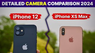 iPhone 12 VS iPhone XS Max Camera Comparison in 2024🔥 Detailed Camera Test in Hindi⚡️ [upl. by Ileak72]