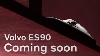 Coming soon Volvo ES90 [upl. by Genie172]