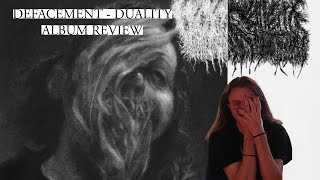 Defacement  Duality  Album Review [upl. by Ajoop]