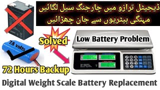 Digital scale Low Battery Problem  How to Replace lithium ion 78 Volts battery in digital scale [upl. by Sirromaj]