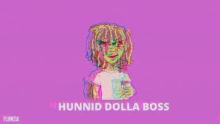 Lil pump  Boss x Hunnid Dolla Slowed  Reverb [upl. by Nitsu]