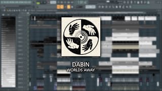 Dabin  Worlds Away featTrella Full Remake  FLP [upl. by Pages]