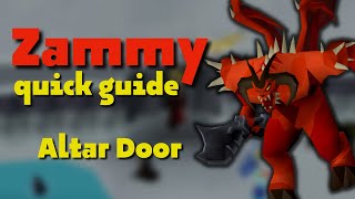 Zammy Quick Guide  Altar Door bowfa  OSRS [upl. by Otrebmuh]