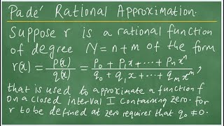 APM3711 Pade Rational Approximation Chebyshev polynomial Economized and Truncated Power series [upl. by Atthia]