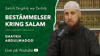 Bestämmelser relaterat till salam  Sh Abdulwadod [upl. by Ainatit973]