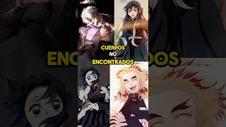 CUERPOS NO ENCONTRADOS DE KIMETSU NO YAIBA anime demonslayer kimetsunoyaiba [upl. by Delphinia344]