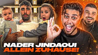 NADER ALLEIN ZUHAUSE GEHT SCHIEF 🤣 Jindaouis Reaktion [upl. by Alonso]