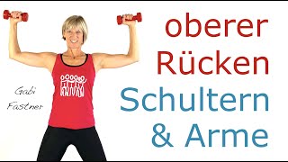 📮 20 min oberer Rücken Schultern und Arme trainieren  mit Kleinhanteln [upl. by Ikim102]