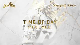 Jelly Roll  Time Of Day feat mgk Official Audio [upl. by Bellda]