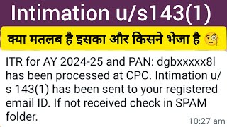 Intimation us 1431 । ये क्या message आ गया Income Tax से।Income Tax Processing। CPC क्या होता है [upl. by Adnawot145]