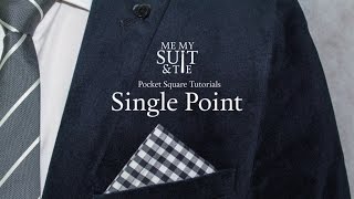 Pocket Square Tutorial How to fold the Single Point [upl. by Ymirej]