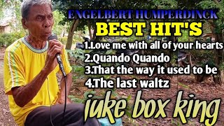 Best 4 hits song Engelbert humperdinck Cover by Tatay Domingo quigao pride of bohol [upl. by Nuhsal]