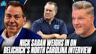 Nick Sabans Thoughts On Why Bill Belichick Would Want To Take North Carolinas Head Coaching Job [upl. by Hiroshi]