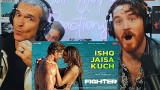 FIGHTER Ishq Jaisa Kuch Song Hrithik Roshan Deepika Padukone  REACTION [upl. by Eenobe]