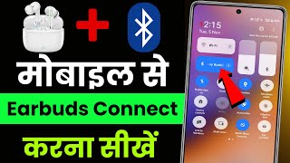 earbuds connect kaise kare  how to connect earbuds to phone  bluetooth earbuds connect to android [upl. by Zetniuq952]