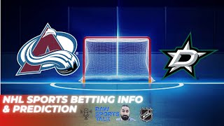 Colorado Avalanche VS Dallas Stars NHL Sports Betting Info for 4724 [upl. by Hayyikaz]