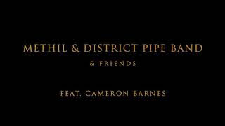 The Greatest Showman  From Now On Methil and District Pipe Band amp Friends Feat Cammy Barnes [upl. by Persse]