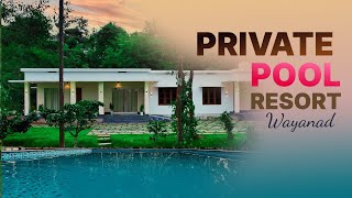 Wayanad Private Pool Resorts [upl. by Aitret]