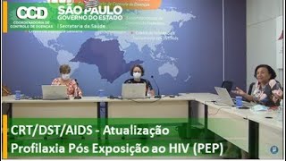 CRTDSTAIDS  Atualização  Profilaxia Pós Exposição ao HIV PEP [upl. by Bearce]