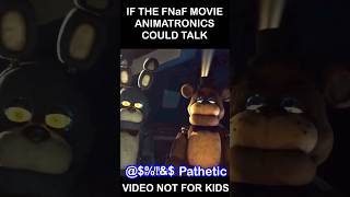 If The FNaF Movie Animatronics Could Talk  FNaF Movie 2 MEME [upl. by Aihtela710]