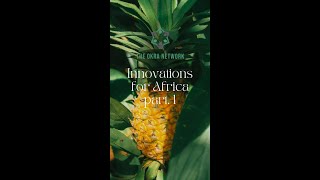 Innovations For Africa 1 [upl. by Nanyt]