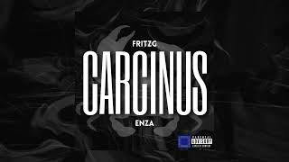 FritzG x Enza  CARCINUS [upl. by Nirda]