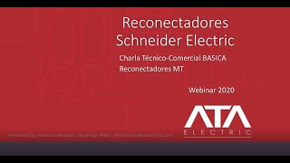 Charla Técnico  Comercial Básica Reconectadores MT SE  Parte 2 [upl. by Leinod]