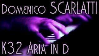 Domenico SCARLATTI Sonata in D minor Aria K32 [upl. by Lajet]