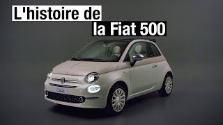 Fiat 500  60 ans dhistoire [upl. by Arec]