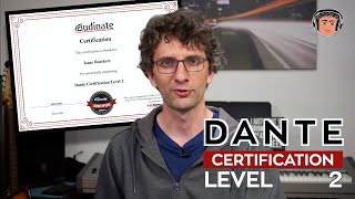 Audinate DANTE Certification  Level 2 [upl. by Madonia]