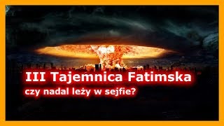 Tajemnica Fatimska  czy nadal leży w sejfie [upl. by Fenny]