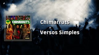 Chimarruts  Versos Simples Letra  Reggae [upl. by Bathulda]