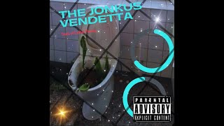 The Jonkus Vendetta OFFICIAL RAP SONG [upl. by Anhej]