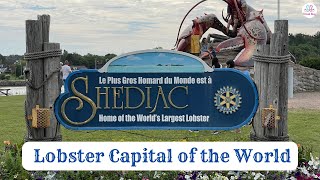 Shediac New Brunswick  Lobster Capital of the World  Travel Bug Info [upl. by Aros392]