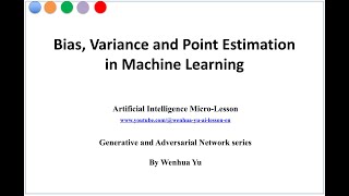 Bias Variance and Point Estimation in Machine Learning [upl. by Alimak589]