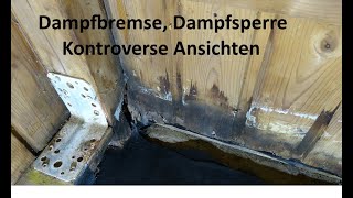 Dampfsperre und Dampfbremse kontroverse Ansichten [upl. by Mundford]