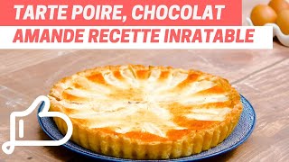 Recette Gourmande  Tarte Poire Chocolat et Amande à Tomber par Terre  🍐🍫🥧 [upl. by Lerrehs]